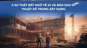 AI và bản sao kỹ thuật số trong xây dựng
